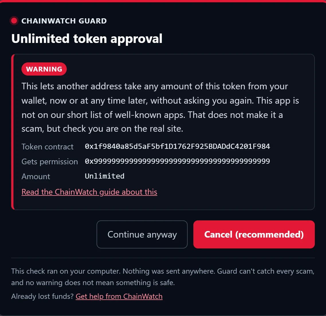 ChainWatch Guard warning: Unlimited approval. An unlimited token approval is stopped before your wallet sees it.