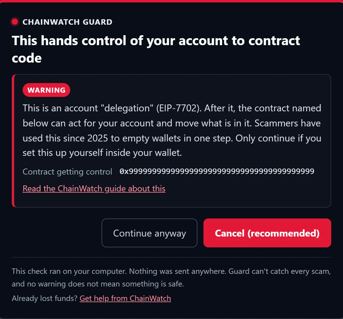 ChainWatch Guard warning: Account delegation. A request to hand your whole account to contract code.