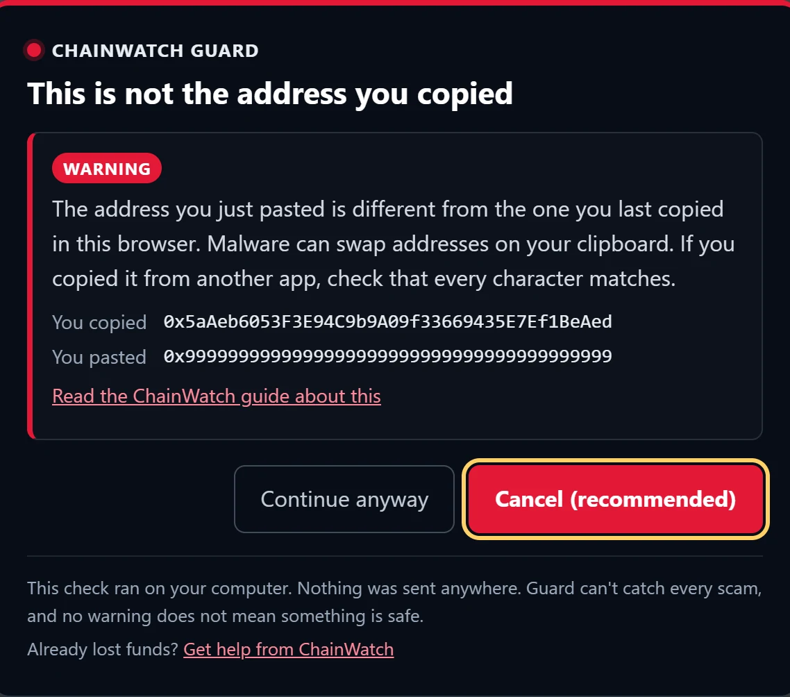 ChainWatch Guard warning: Clipboard swap. The address changed between copy and paste.