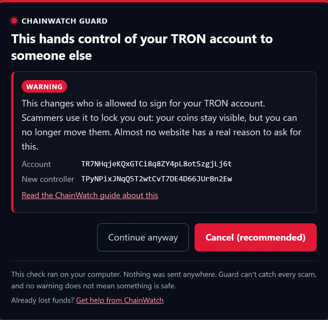 ChainWatch Guard warning: TRON takeover. A request to take control of a TRON account.